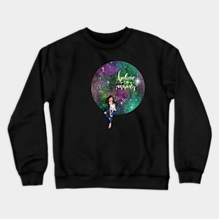 Believe in miracles girl cosmic dreams sticker Crewneck Sweatshirt